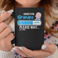 Soon To Be Grandpa Loading Please Wait Est 2020 Grandfather Coffee Mug Funny Gifts