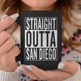 Straight Outta San Diego Great Travel & Gift Idea Coffee Mug Funny Gifts