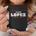 Team Lopez Lifetime Member Surname Last Name Coffee Mug Funny Gifts