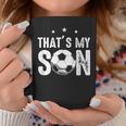 Thats My Son Out There Funny Soccer Gift For Mom Dad Coffee Mug Unique Gifts