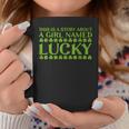 This Is A Story About A Girl Named Lucky Stpatricks Day Coffee Mug Funny Gifts