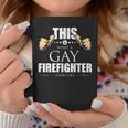 This Is What A Gay Firefighter Looks Like Lgbt Pride Coffee Mug Funny Gifts