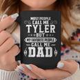 Tyler - Name Funny Fathers Day Personalized Men Dad Coffee Mug Personalized Gifts