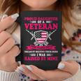Womens Proud Daughter Of A Veteran Father Cute Veterans Daughter Coffee Mug Funny Gifts