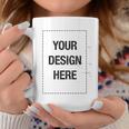 Add Your Own Custom Text Name Personalized Message Or Image V2 Coffee Mug Personalized Gifts