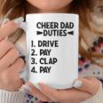 Cheerleading Papa Cheer Dad Duties Drive Pay Clap Gift For Mens Coffee Mug Unique Gifts