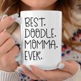 Goldendoodle Mom Best Doodle Momma Ever Dog Gift For Womens Coffee Mug Unique Gifts
