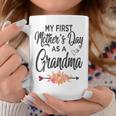 My First Mothers Day As A Grandma Mothers Day 2023 Gift For Womens Coffee Mug Unique Gifts