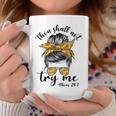 Thou Shall Not Try Me Mom 247 Sunflower Leopard Messy Bun Coffee Mug Unique Gifts