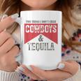 Two Things We Dont Chase Cowboys And Tequila Humor Coffee Mug Unique Gifts