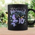 10Th Birthday Gift This Mermaid Is 10 Girl Gift 10 Year Old Coffee Mug Gifts ideas