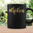 13Th Birthday Gift Hashtag Milestone Thirteen 13 Coffee Mug Gifts ideas