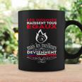 Les Meilleurs Deviennent Sapeurs-Pompiers Coffee Mug