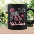 50 & Fabulous T-Shirt 50Th BirthdayShirt For Women Coffee Mug Gifts ideas