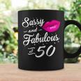 50Th Birthday Gift Tshirt Sassy And Fabulous 50 Year Old Tee Coffee Mug Gifts ideas