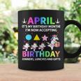 April Its My Birthday Month Shirt Cute Unicorn Birthday Coffee Mug Gifts ideas