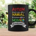 Autism Awareness Mom Mother Autistic Kids Awareness Mom Gift Coffee Mug Gifts ideas