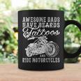Awesome Dads Have Tattoo Beards Ride Motorcycles Fathers Day Coffee Mug Gifts ideas