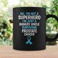 Badass Uncle Surviving Prostate Cancer Quote Funny Coffee Mug Gifts ideas