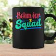 Behavior Squad Behavior Technician Coffee Mug Gifts ideas