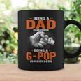 Being A Dad Is An Honor Being A G Pop Is Priceless Coffee Mug Gifts ideas