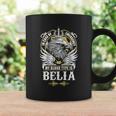 Belia Name- In Case Of Emergency My Blood Coffee Mug Gifts ideas