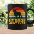 Best Frenchie Aunt Ever Frenchie Aunt Coffee Mug Gifts ideas
