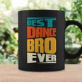 Brother Best Dance Bro Ever Dancing Dancer Retro Vintage Coffee Mug Gifts ideas
