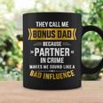 Call Me Bonus Dad Partner In Crime For Fathers Day Coffee Mug Gifts ideas