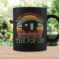 Camping Pop Up Camper Retro Vintage Sorry For What I Said Coffee Mug Gifts ideas