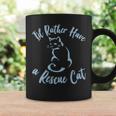 Cat Lover Gift Id Rather Have A Rescue Cat Women Girls Mom Coffee Mug Gifts ideas
