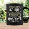 Christian Motorcycle Biker Faith Lord Go Out Into Highways Coffee Mug Gifts ideas