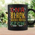 Cna Black History Month Nurse Crew African American Nursing Coffee Mug Gifts ideas