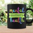 Colorful Vintage Mental Health Matters Quote For Support Coffee Mug Gifts ideas