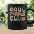 Cool Moms Club Mothers Day Groovy Retro Best Mom Ever Funny Coffee Mug Gifts ideas