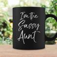 Cute Aunt Gift From Niece Matching Gifts Im The Sassy Aunt Coffee Mug Gifts ideas