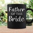 Dad Life Father Of The Bride Wedding Men Gifts Coffee Mug Gifts ideas