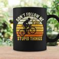 Dont Follow Me I Do Stupid Things V3 Coffee Mug Gifts ideas