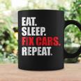 Eat Sleep Fix Cars Repeat For Car Mechanics & Fans Coffee Mug Gifts ideas
