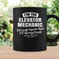 Elevator Mechanic Assume Im Always Right Coffee Mug Gifts ideas