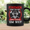 Firefighter Firemen Find Em Hot Fire Rescue Fire Fighter Coffee Mug Gifts ideas
