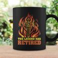 Fireman Retirement Plan The Legend Has Retired Firefighter Coffee Mug Gifts ideas