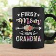 First Mom Now Grandma New Grandma Mothers Day V2 Coffee Mug Gifts ideas