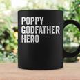 Funny Distressed Poppy Godfather Hero Apparel Grandpa Dad Coffee Mug Gifts ideas