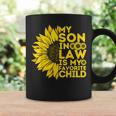 Funny My Son In Law Is My Favorite Child Funny Family Humor Coffee Mug Gifts ideas