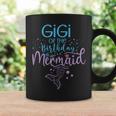 Gigi Of The Birthday Mermaid Matching Family Party Coffee Mug Gifts ideas