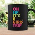 Girls Trip Oh Sip Its A Girls Trip Vacation Group Matching Coffee Mug Gifts ideas