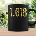 Golden Ratio 1618 Math Science Engineering Men Women Stem Coffee Mug Gifts ideas