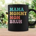 Groovy Mama Mommy Mom Bruh Funny Mothers Day For Moms Coffee Mug Gifts ideas