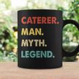 Herren Caterer Mann Mythos Legende Tassen Geschenkideen